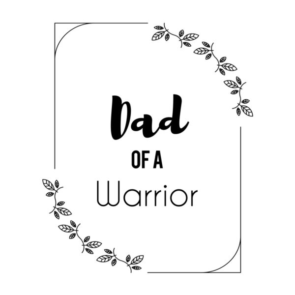 Dad of a Warrior Black F Thumbnail